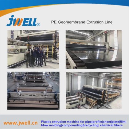 Jwell - PE 土工膜聚乙烯塑料板制造机
