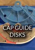Cap Guide Disks – click